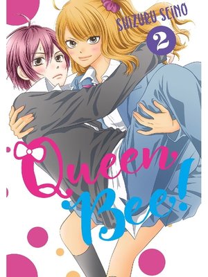cover image of Queen Bee, Volume 2